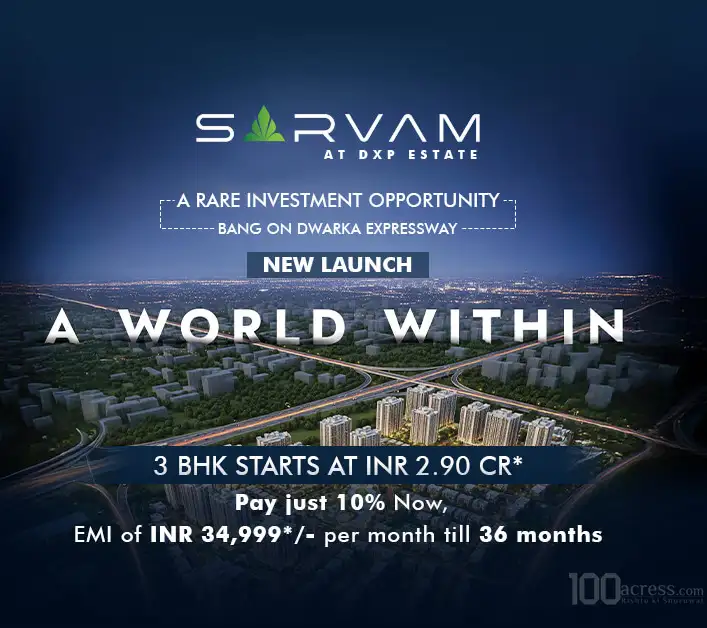 Signature Sarvam at DXP Estate